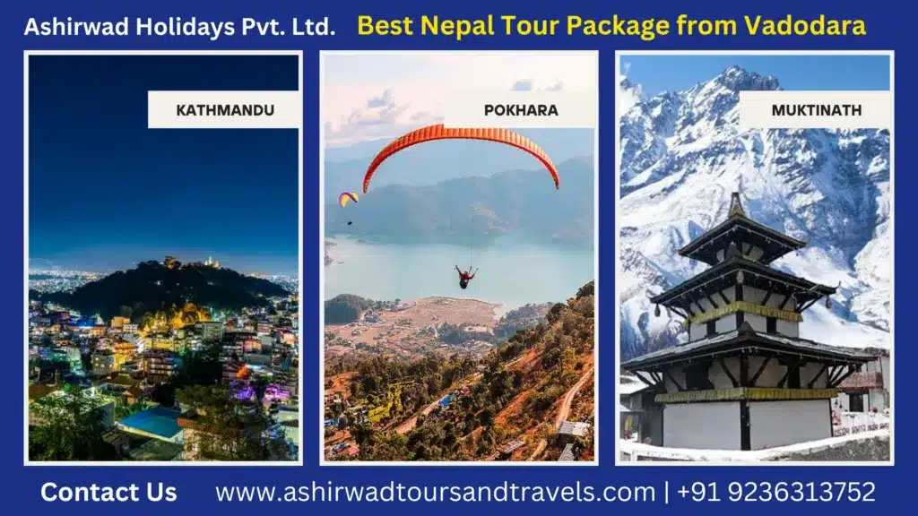 Best Nepal Tour Package from Vadodara